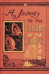 Journey to the Centre of the Earth first US edition